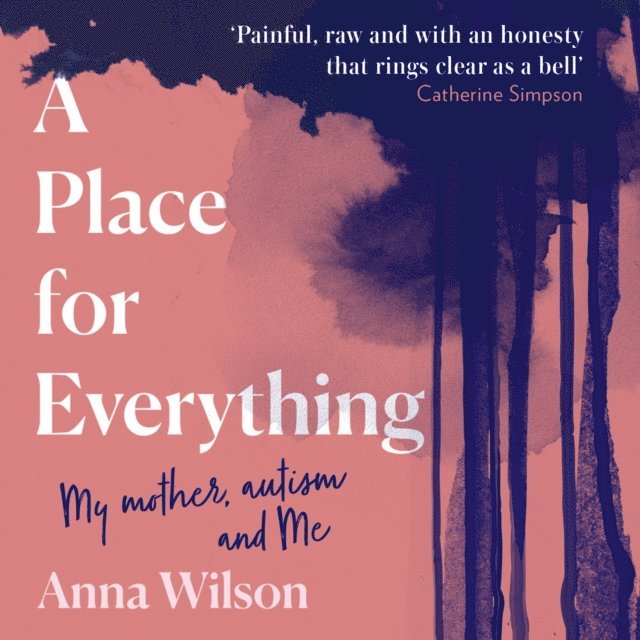 Anna Wilson - Place for Everything, Ljudbok