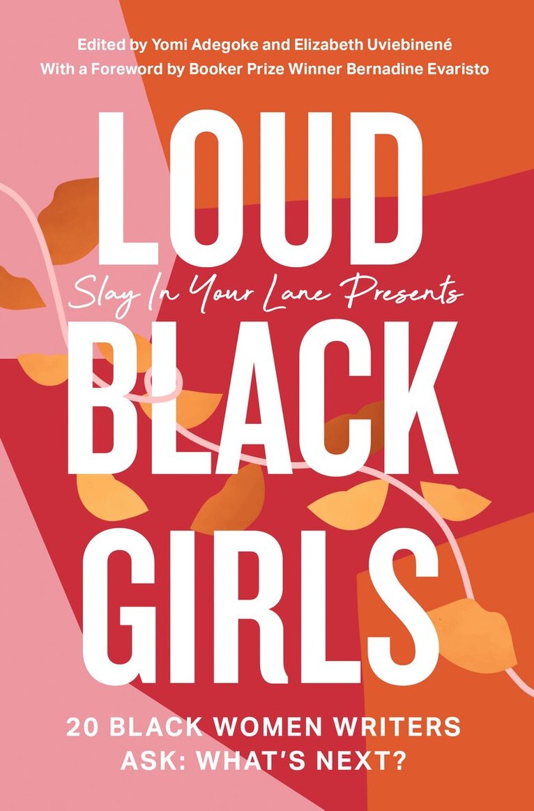 Yomi Adegoke, Elizabeth Uviebinené - Loud Black Girls, E-bok