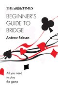 Times Beginner's Guide to Bridge