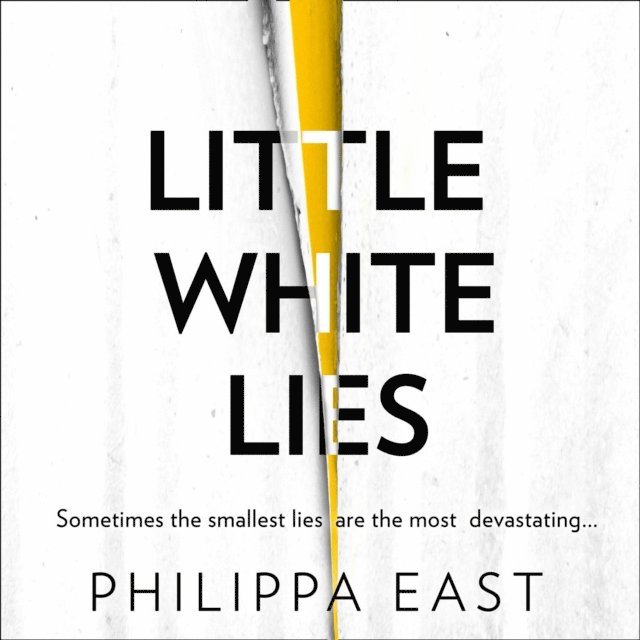 Philippa East - Little White Lies, Ljudbok