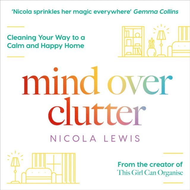 Nicola Lewis - Mind Over Clutter, Ljudbok
