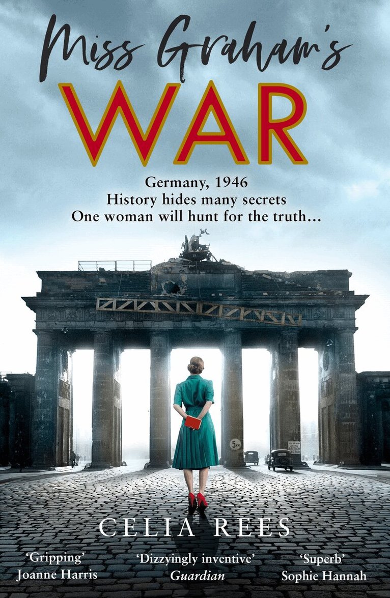 Celia Rees - Miss Graham’s War, E-bok