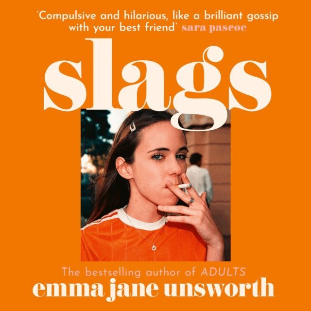 Emma Jane Unsworth - Slags, Ljudbok