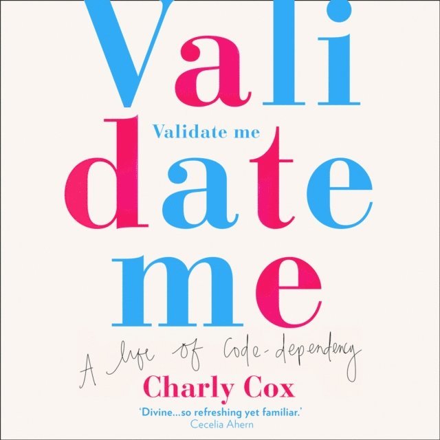 Charly Cox - Validate Me, Ljudbok