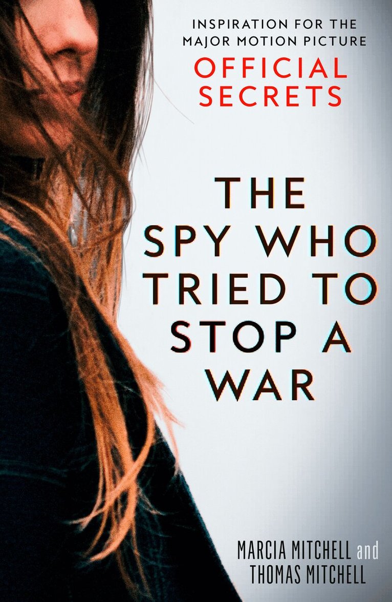 Marcia Mitchell, Thomas Mitchell - Spy Who Tried to Stop a War, E-bok