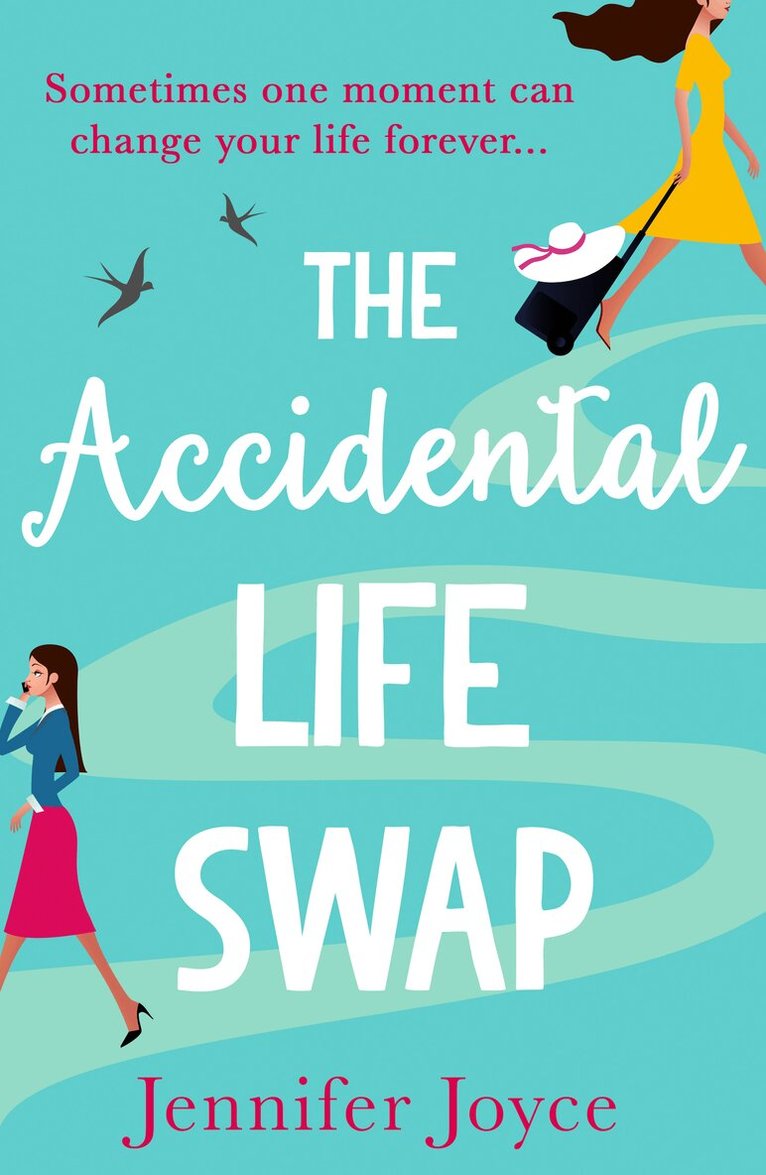 Jennifer Joyce - Accidental Life Swap, E-bok
