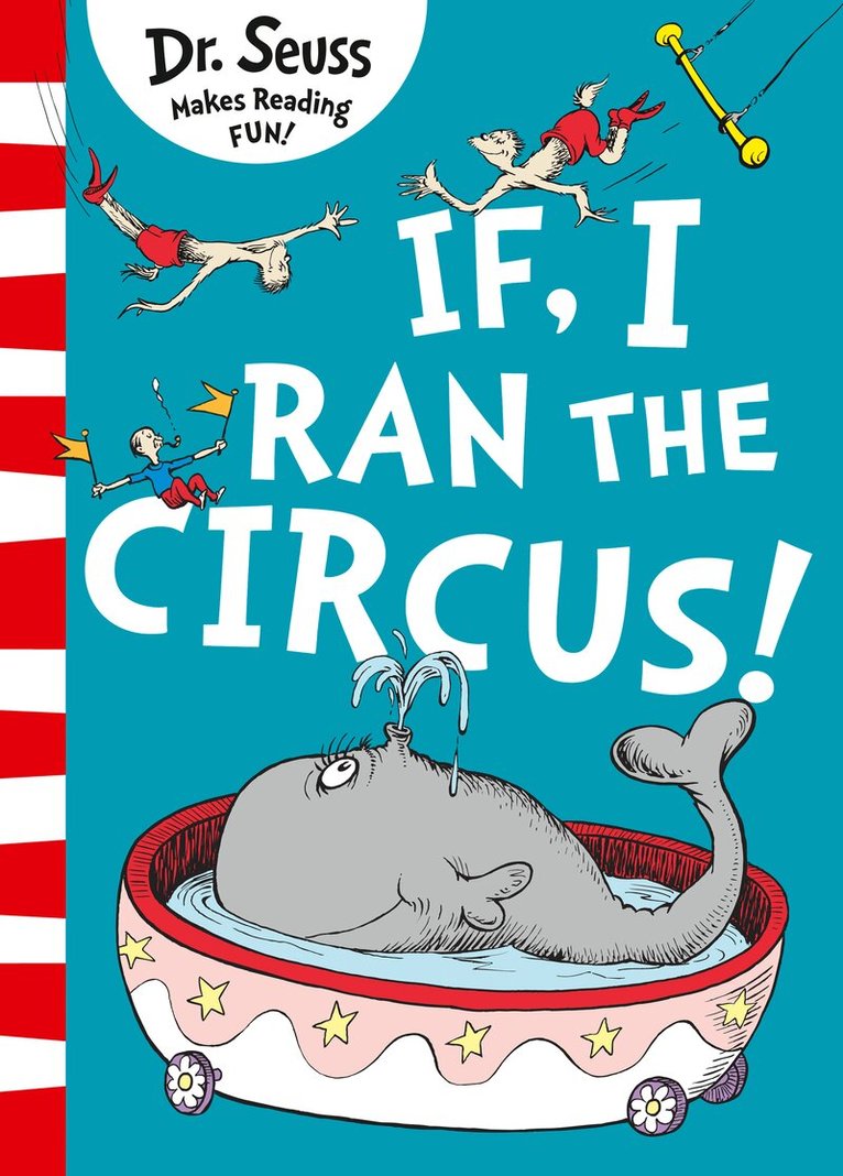Dr. Seuss - If I Ran The Circus, E-bok
