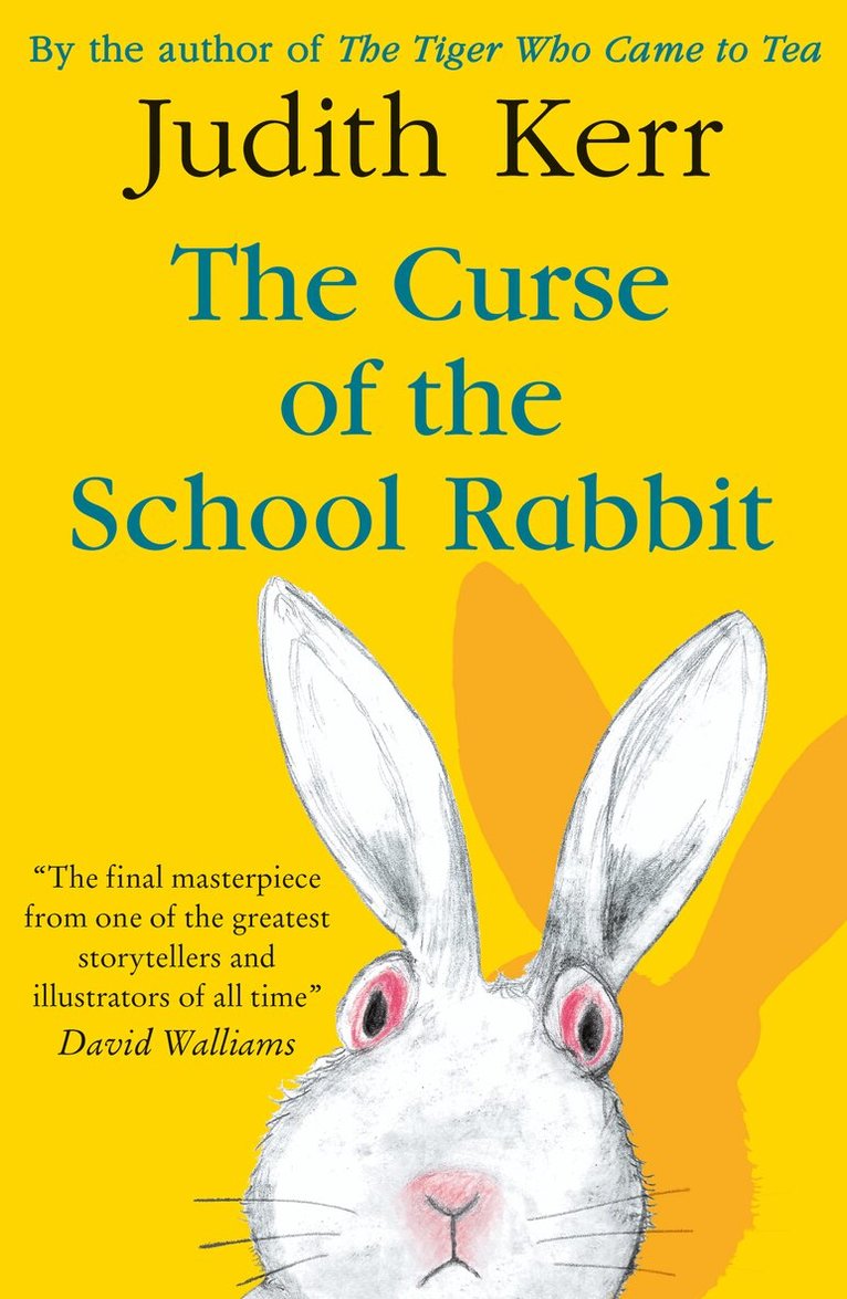 Judith Kerr - Curse of the School Rabbit, E-bok