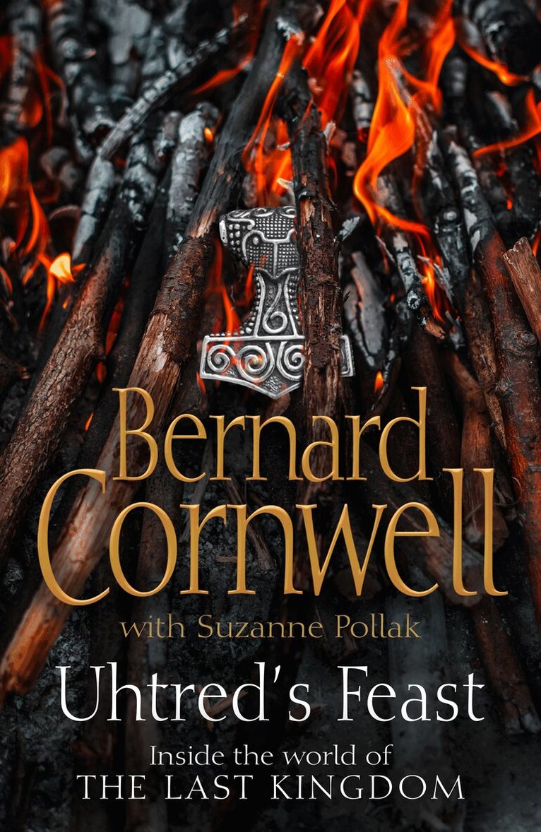 Bernard Cornwell - Uhtred’s Feast, E-bok