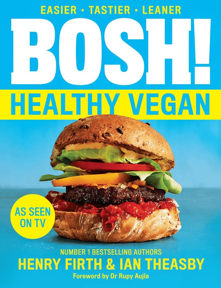 Henry Firth, Ian Theasby - BOSH! Healthy Vegan, E-bok