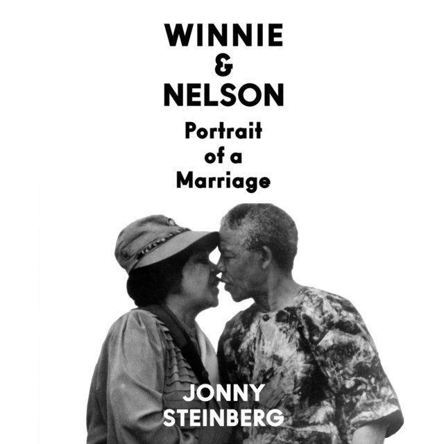 Jonny Steinberg - Winnie & Nelson, Ljudbok