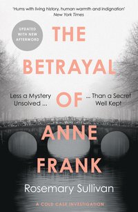 Betrayal of Anne Frank