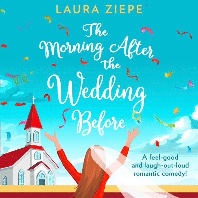Laura Ziepe - Morning After the Wedding Before, Ljudbok
