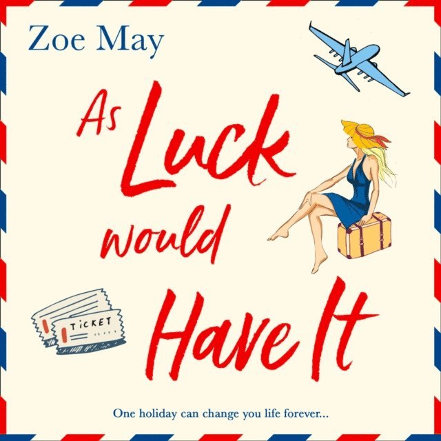 Zoe May - As Luck Would Have It, Ljudbok