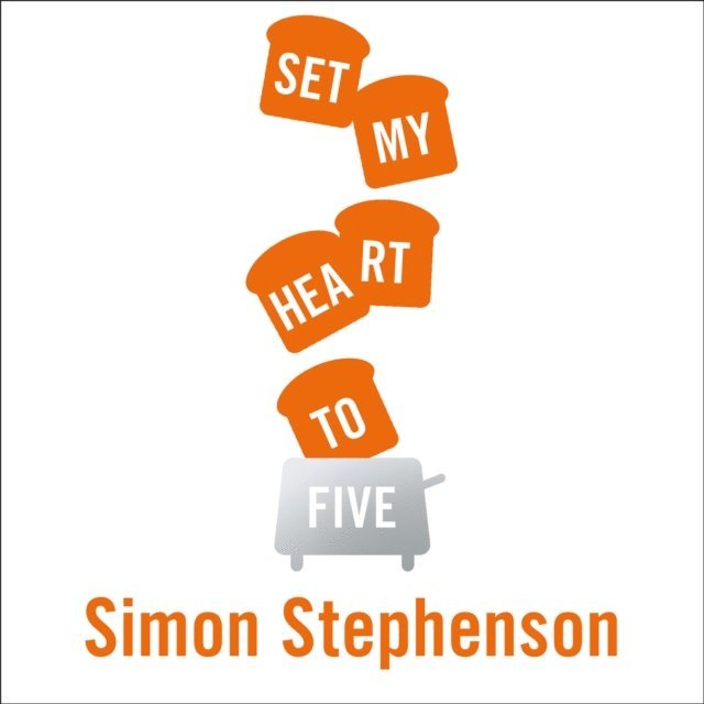 Simon Stephenson - Set My Heart To Five, Ljudbok