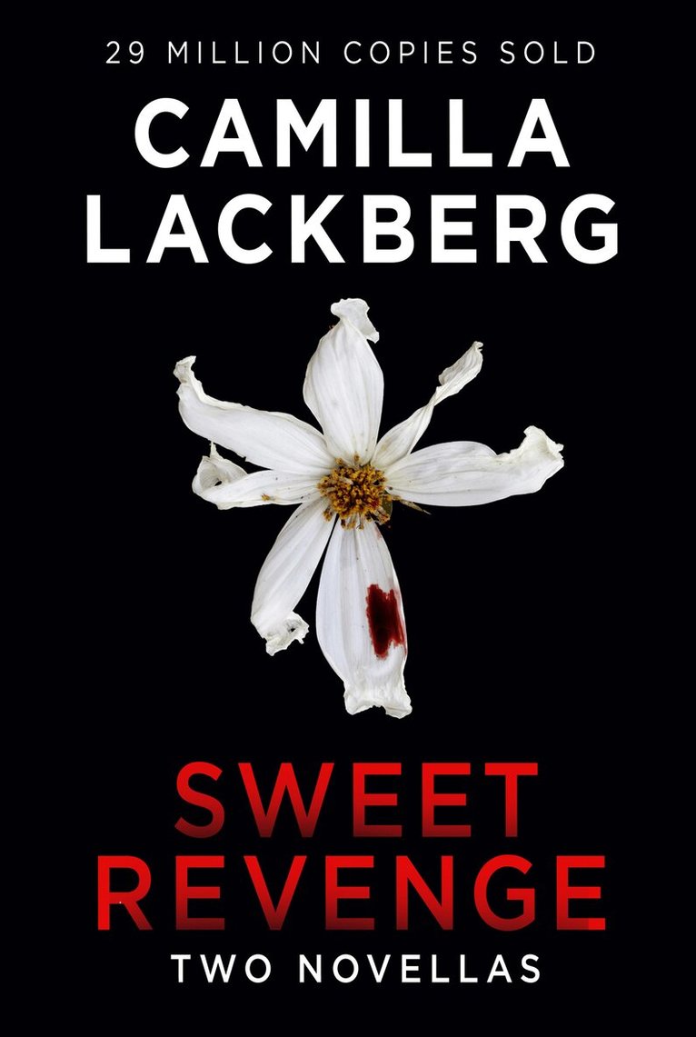 Camilla Läckberg - Sweet Revenge, E-bok