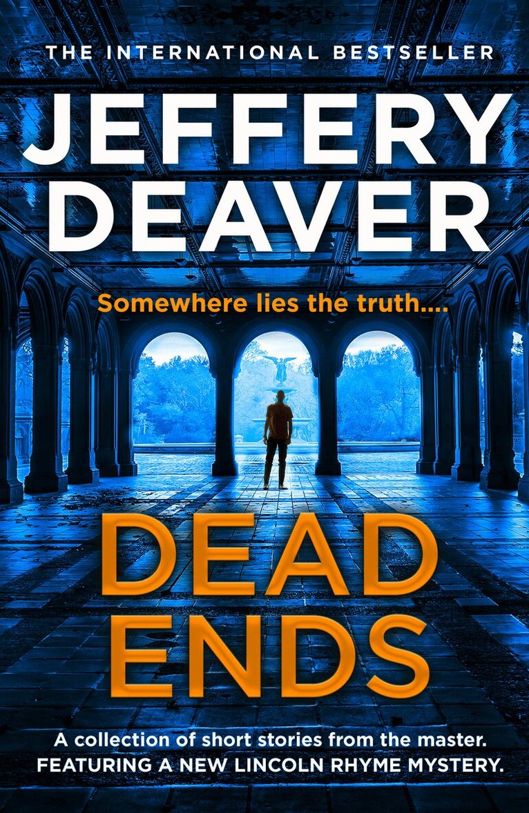 Jeffery Deaver - Dead Ends, E-bok