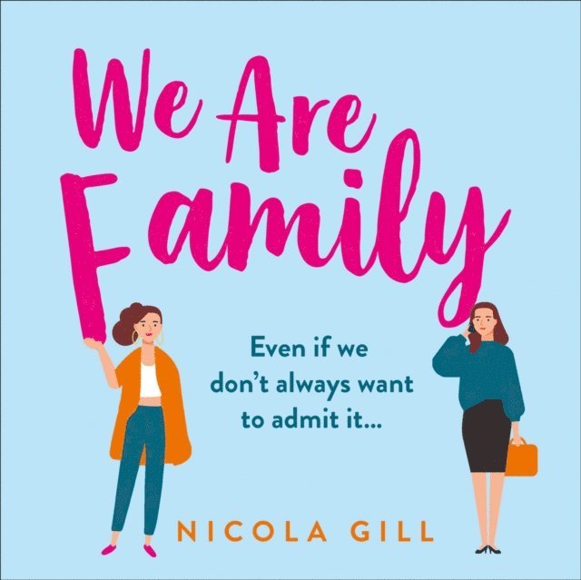 Nicola Gill - We Are Family, Ljudbok