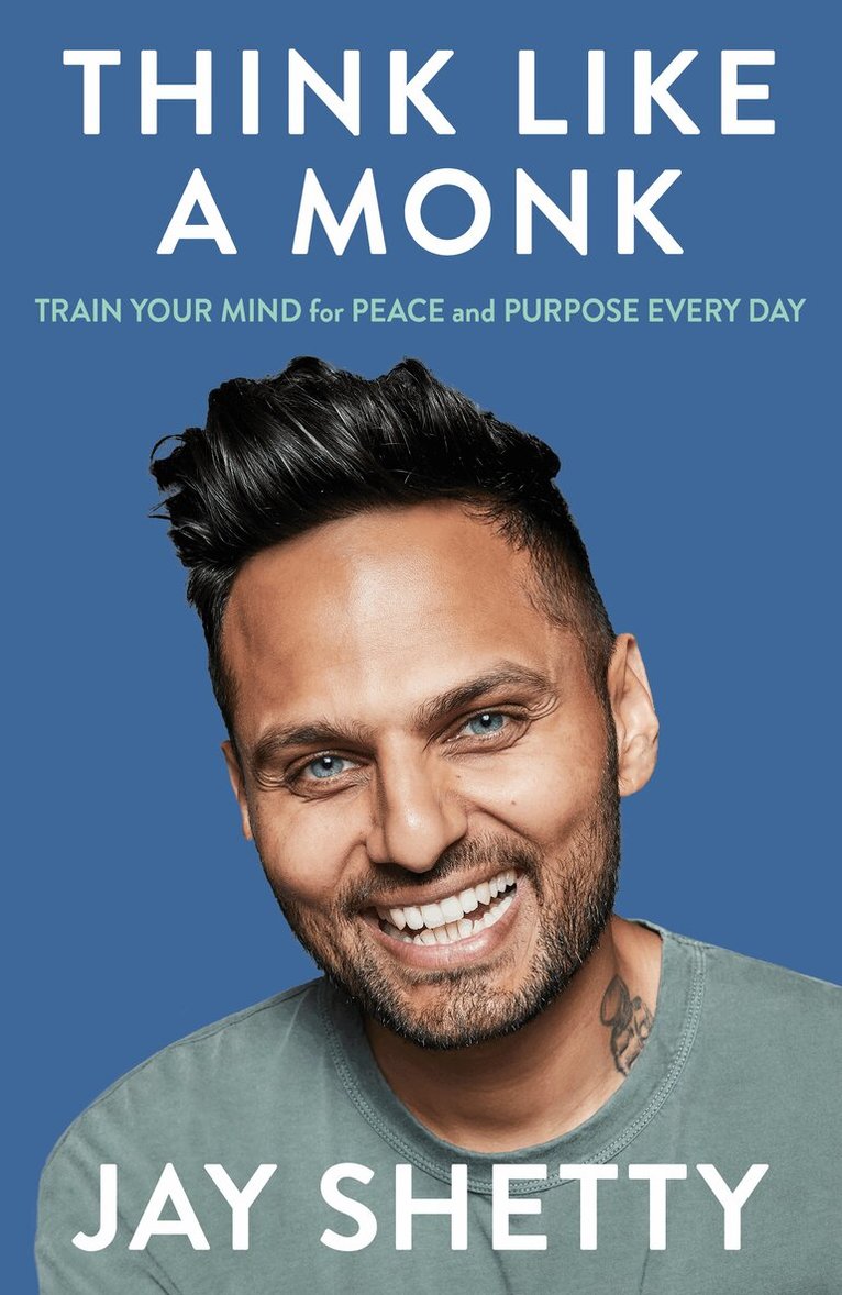 Jay Shetty - Think Like a Monk, E-bok