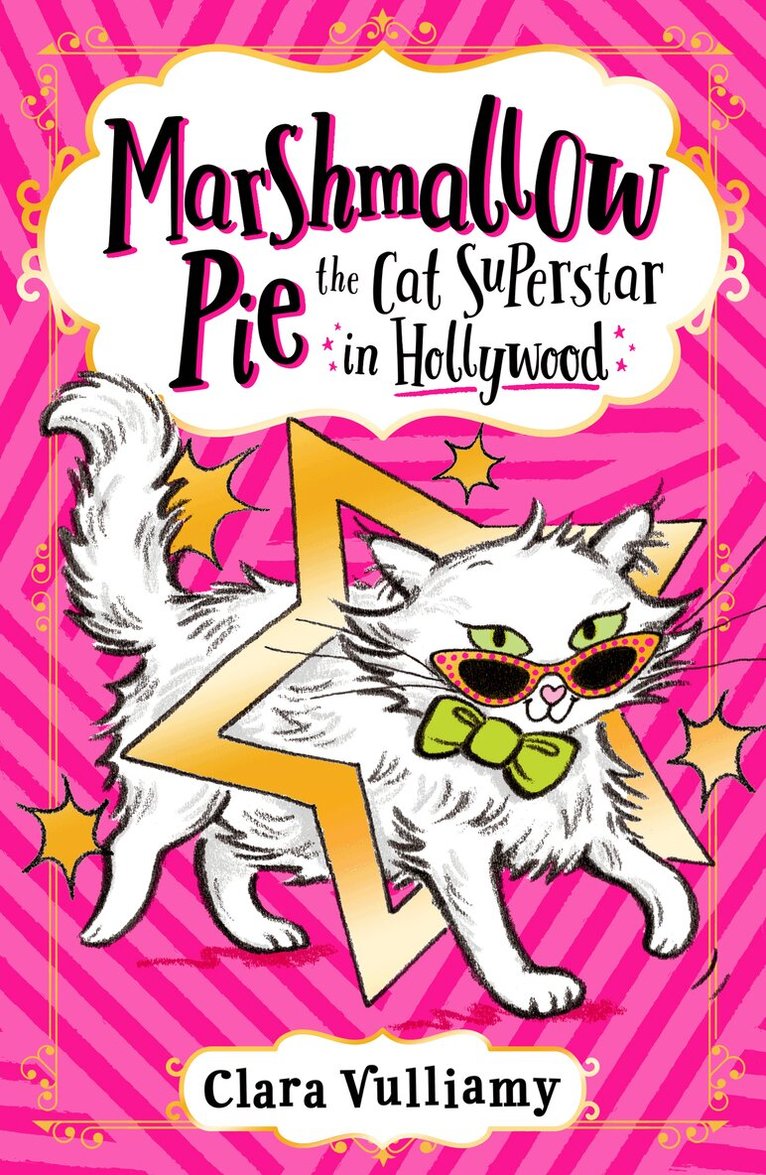 Clara Vulliamy - Marshmallow Pie The Cat Superstar in Hollywood, E-bok