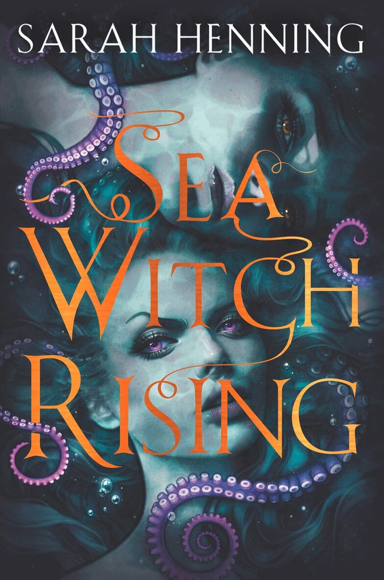 Sarah Henning - Sea Witch Rising, E-bok