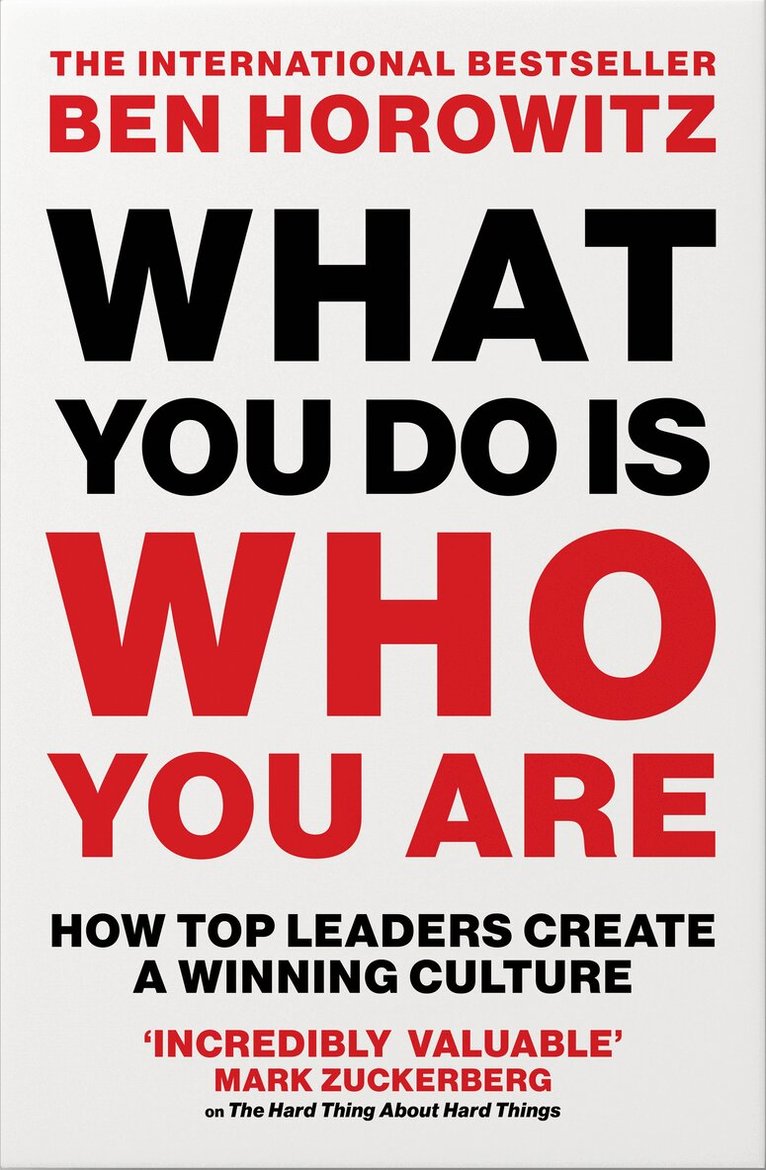 Ben Horowitz - What You Do Is Who You Are, E-bok