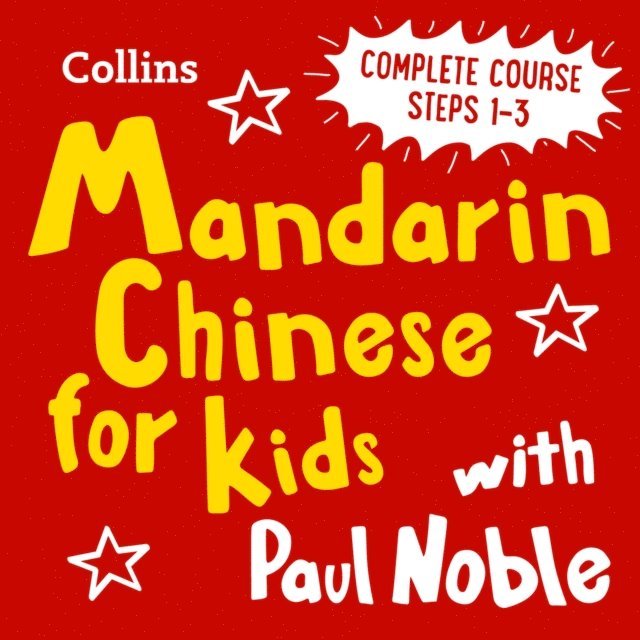 Paul Noble - Mandarin Chinese for Kids with Paul Noble, Ljudbok
