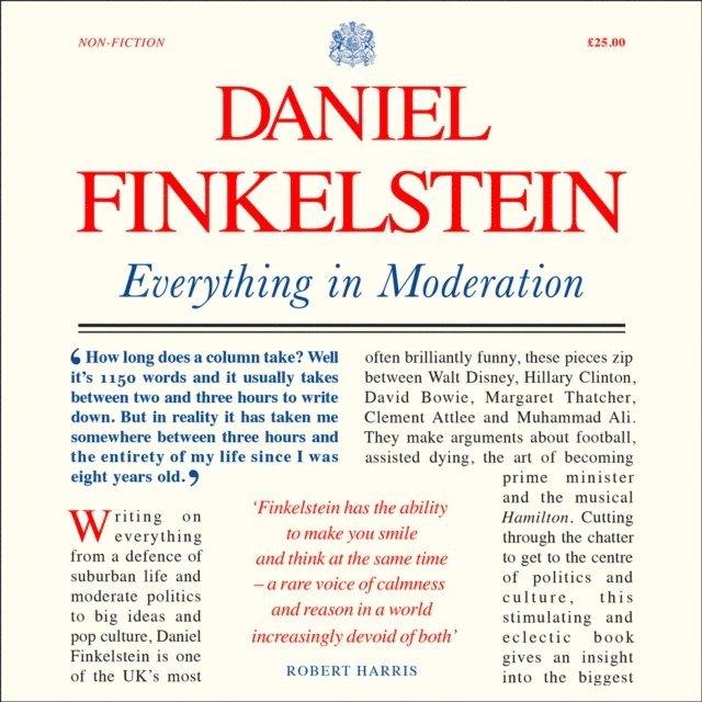 Daniel Finkelstein - Everything in Moderation, Ljudbok. Tillgänglighet: Lägg i varukorg