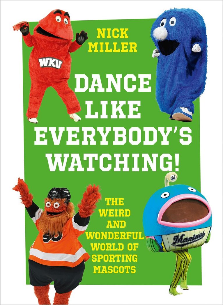 Nick Miller - Dance Like Everybody’s Watching!, E-bok