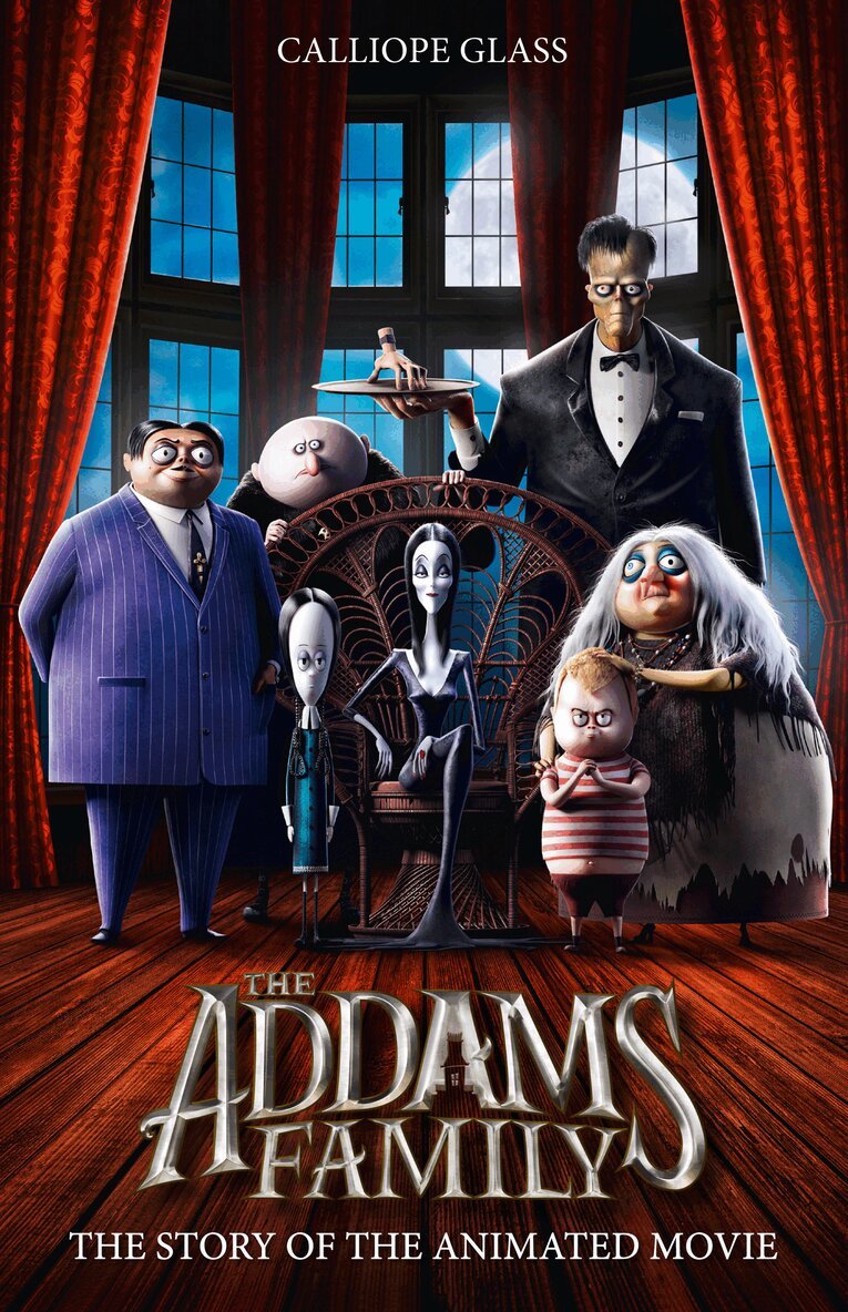 Calliope Glass - Addams Family: The Story of the Movie, E-bok