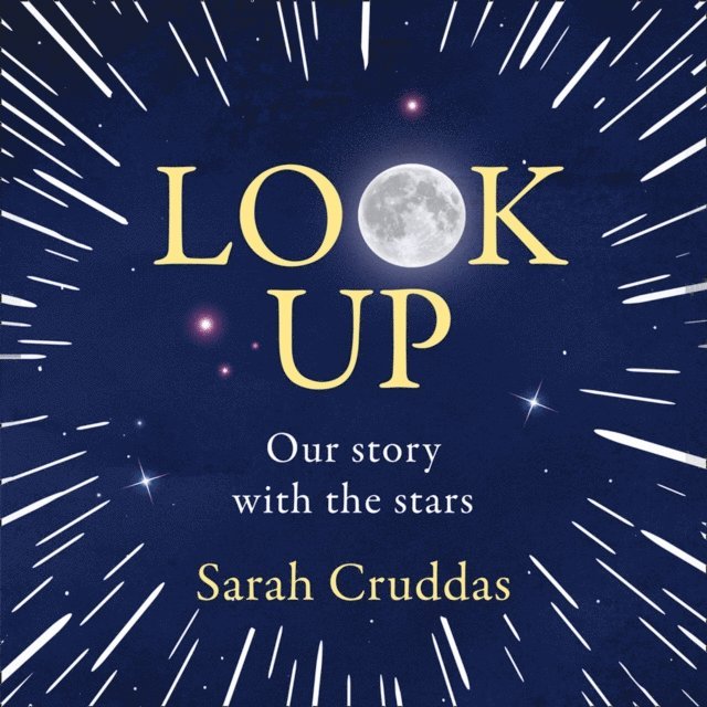 Sarah Cruddas - Look Up, Ljudbok