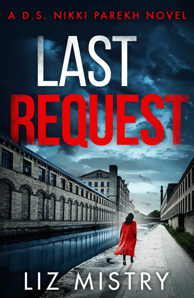 Liz Mistry - Last Request, E-bok