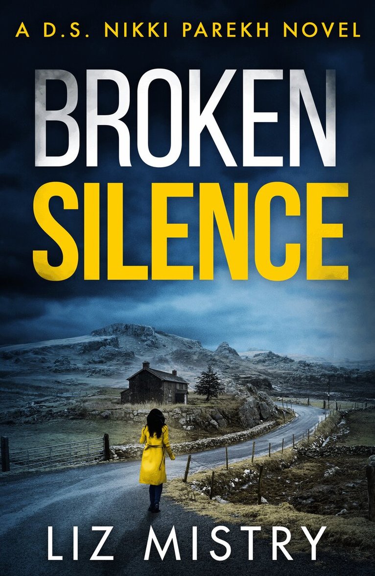 Liz Mistry - Broken Silence, E-bok