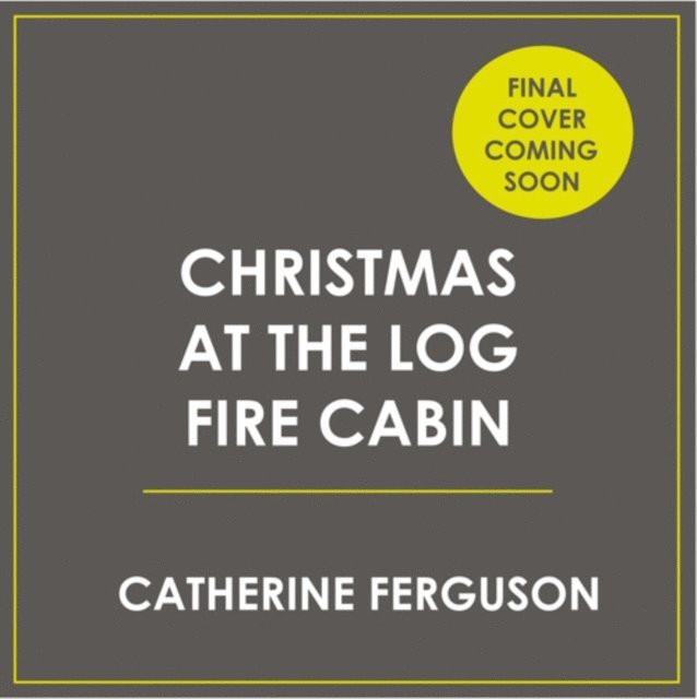 Catherine Ferguson - Christmas at the Log Fire Cabin, Ljudbok
