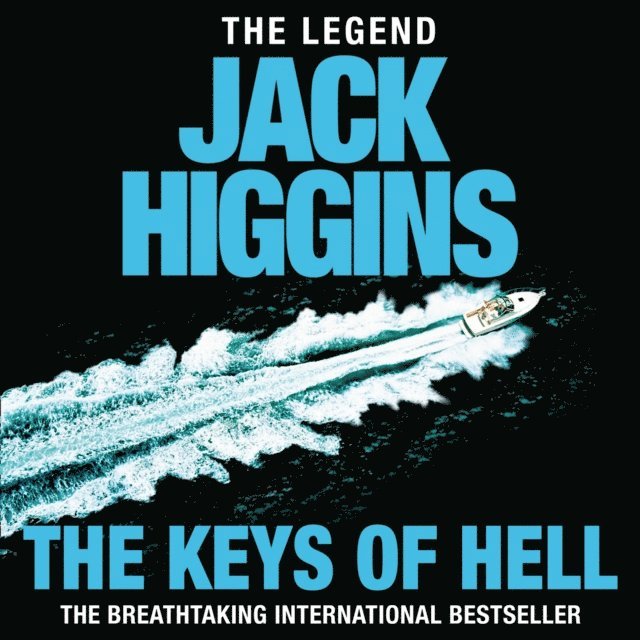 Jack Higgins - Keys of Hell, Ljudbok