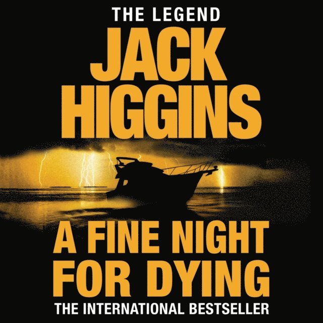 Jack Higgins - Fine Night for Dying, Ljudbok