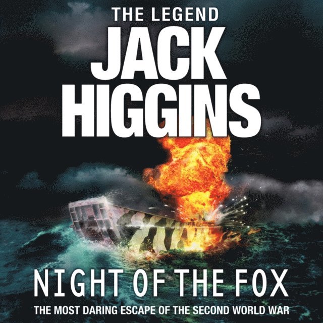 Jack Higgins - Night of the Fox, Ljudbok