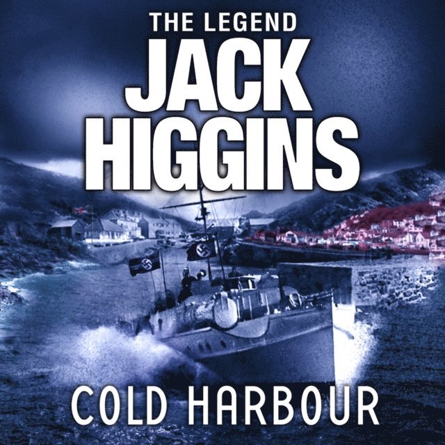 Jack Higgins - Cold Harbour, Ljudbok