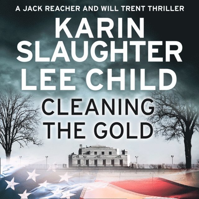 Lee Child, Karin Slaughter - Cleaning the Gold, Ljudbok