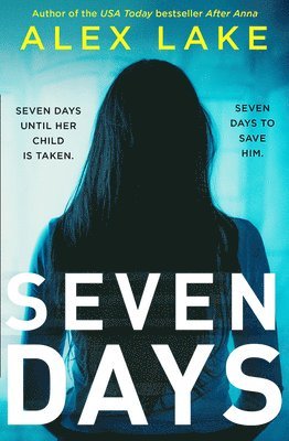 Alex Lake - Seven Days, Häftad