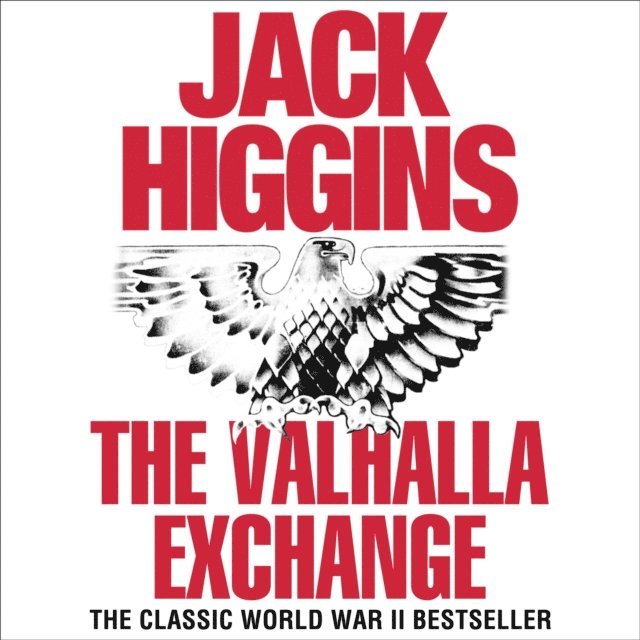 Jack Higgins - Valhalla Exchange, Ljudbok