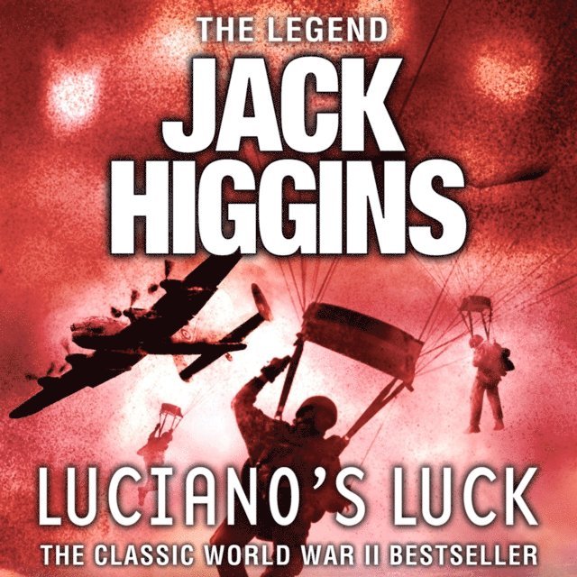 Jack Higgins - Luciano's Luck, Ljudbok
