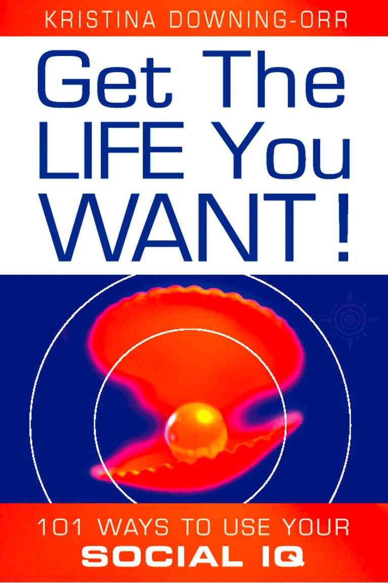 Get the Life You Want