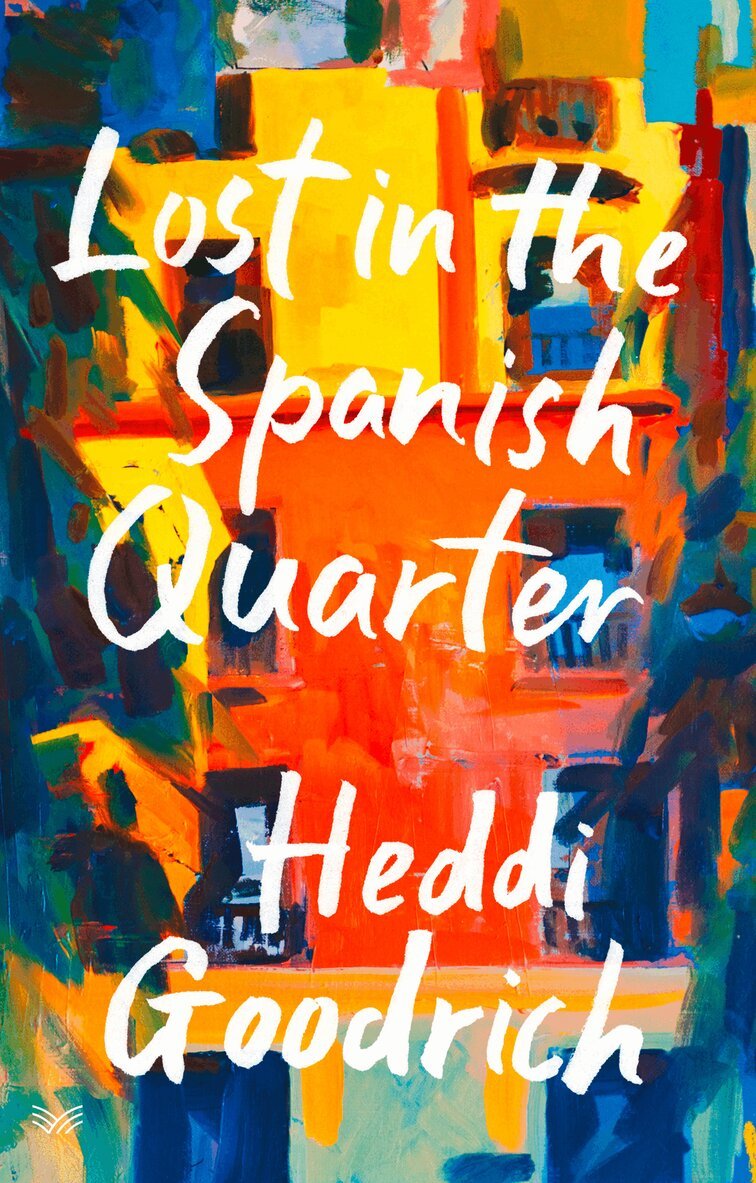 Heddi Goodrich - Lost in the Spanish Quarter, E-bok