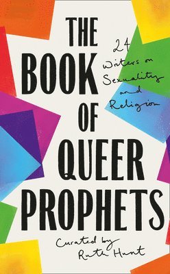 TBD - BOOK OF QUEER PROPHETS, Inbunden