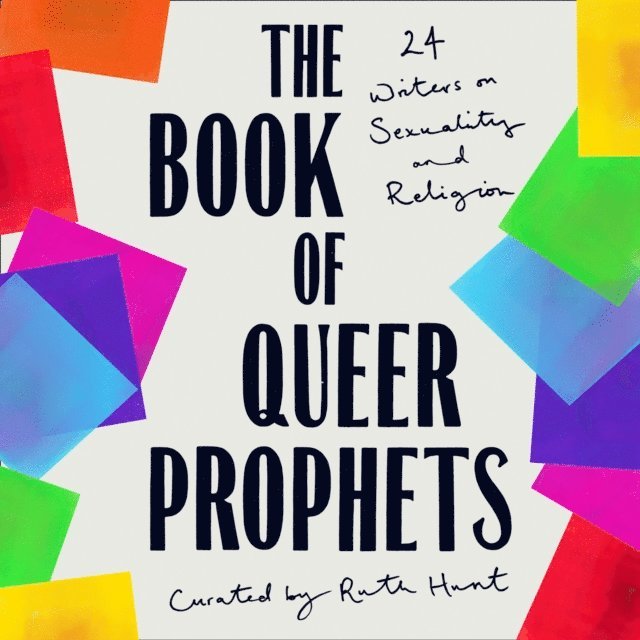 Ruth Hunt - Book of Queer Prophets, Ljudbok