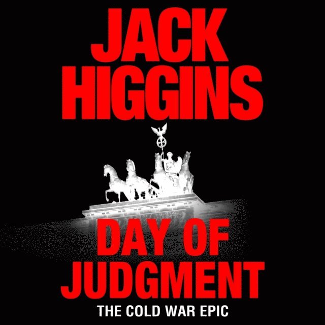 Jack Higgins - Day of Judgment, Ljudbok