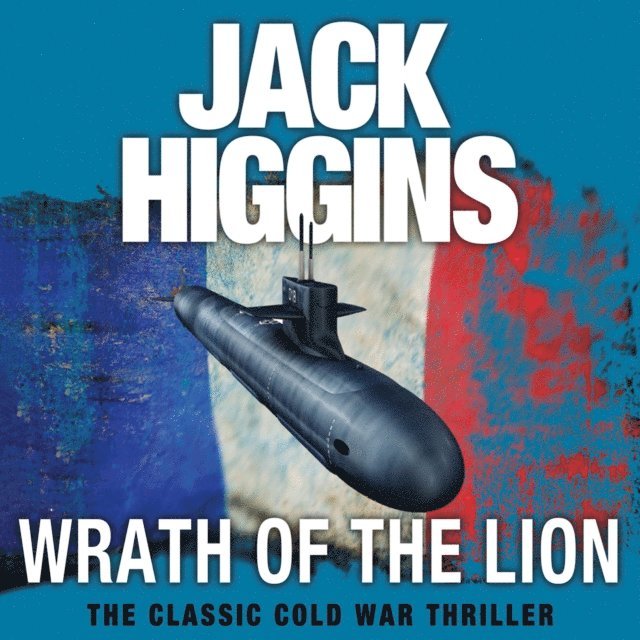 Jack Higgins - Wrath of the Lion, Ljudbok