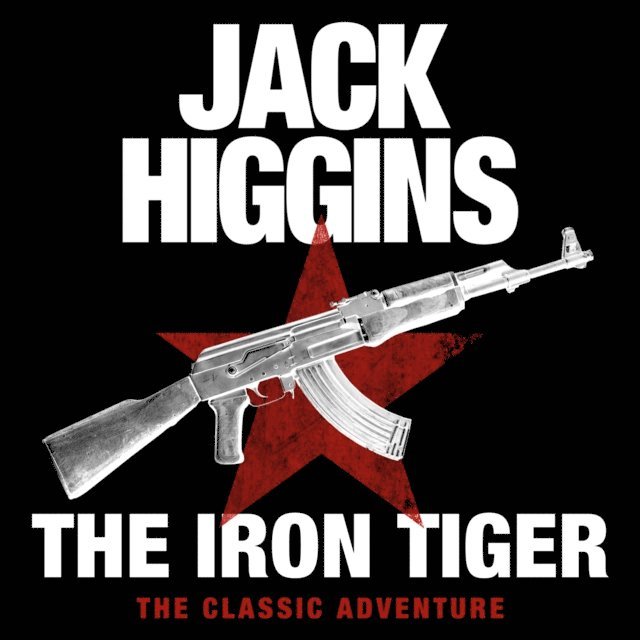 Jack Higgins - Iron Tiger, Ljudbok