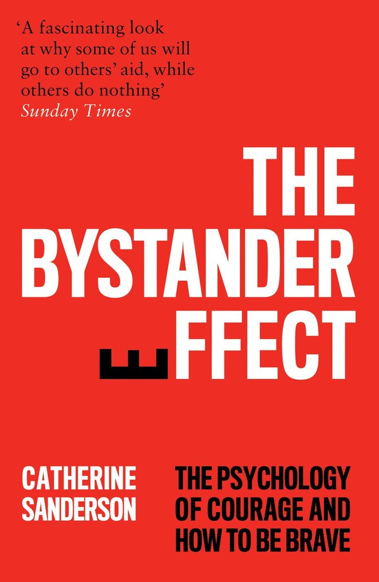 Catherine Sanderson - Bystander Effect, E-bok